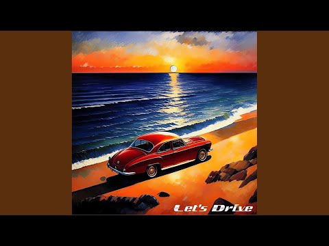 Let′s Drive (Feat. DAVII)