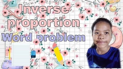 How to solve inverse proportion word problem | kathrina