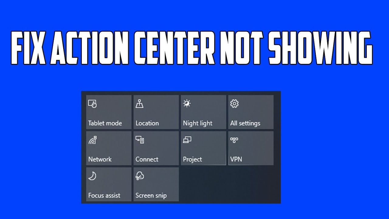 How To Fix The Windows 10 Action Center Not Opening - Vrogue