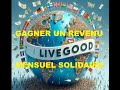 Livegood livegood at home rvolutionne le mlm scam business plan de compensation livegoodmlm live