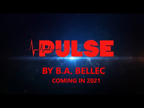 Pulse by B.A. Bellec - Book Trailer - Dystopian Sci-fi Horror