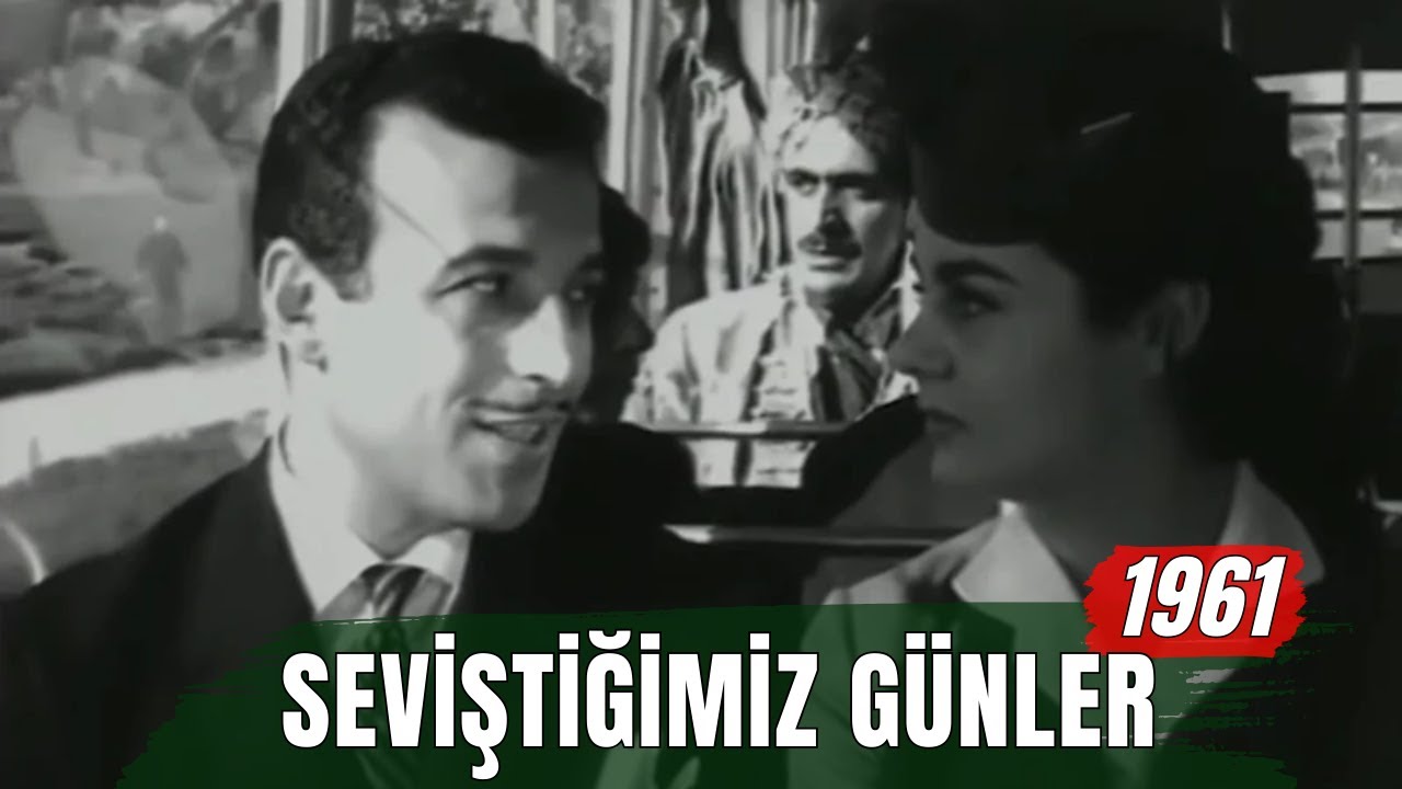Seviştiğimiz Günler | Fatma Girik - Sadri Alışık Siyah Beyaz Eski Türk Filmi