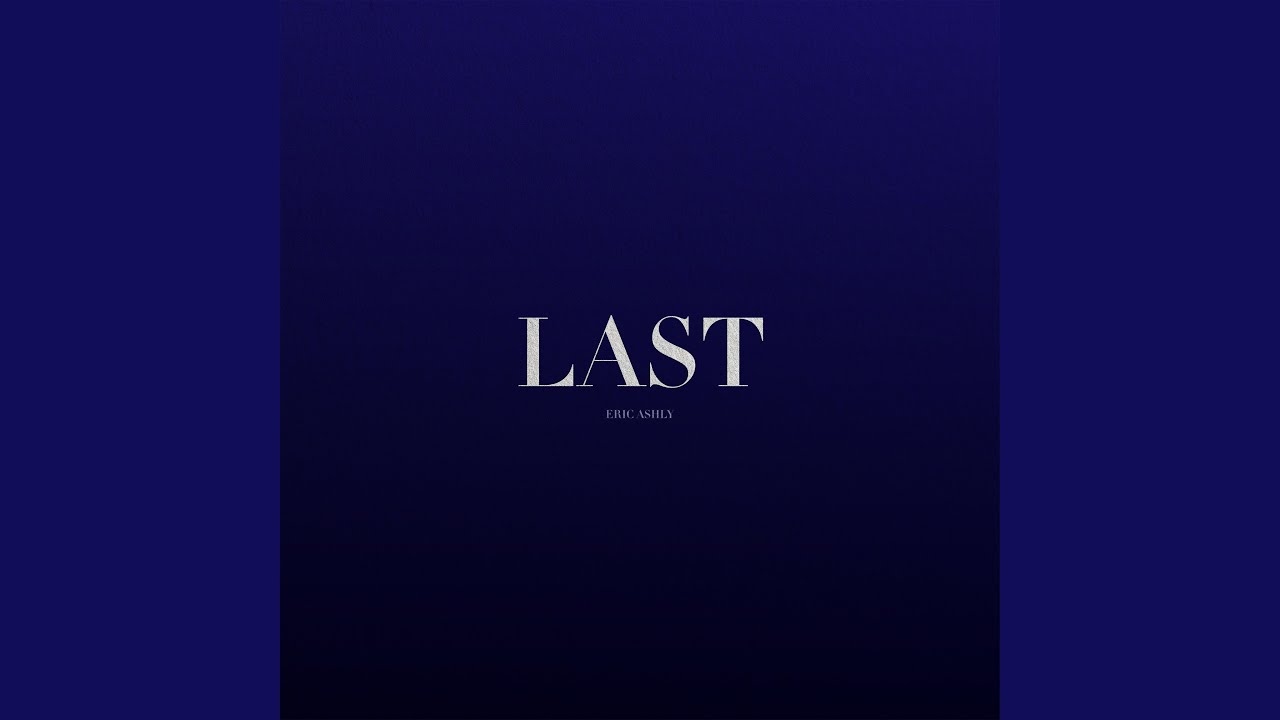 Watch Last on YouTube Watch Last on YouTube