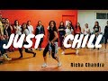Just chill dance choreography  richa chandra dance