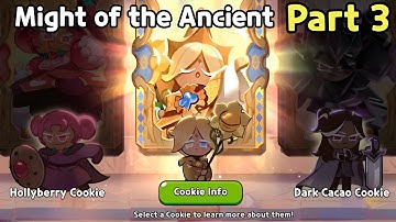 Might of the Ancients (Part 3) Guide I Cookie Run: Kingdom