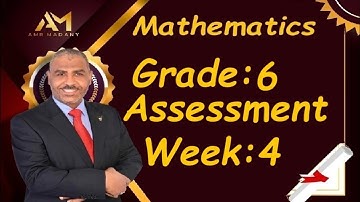 Grade 6 : Week 4