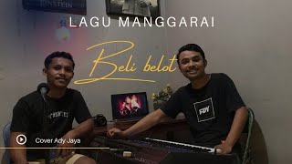 LAGU MANGGARAI-BELI BELOT-FERDY AMBANG-cover-Ady Jaya