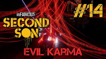 Infamous Second Son | Part 14 (EVIL KARMA) | NEW POWER
