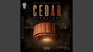 Cedar Drumlight Remastered