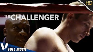 THE CHALLENGER | EXCLUSIVE HD ACTION MOVIE IN ENGLISH