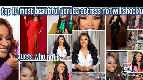 top 10 most beautiful yoruba actress no1 will shock u..