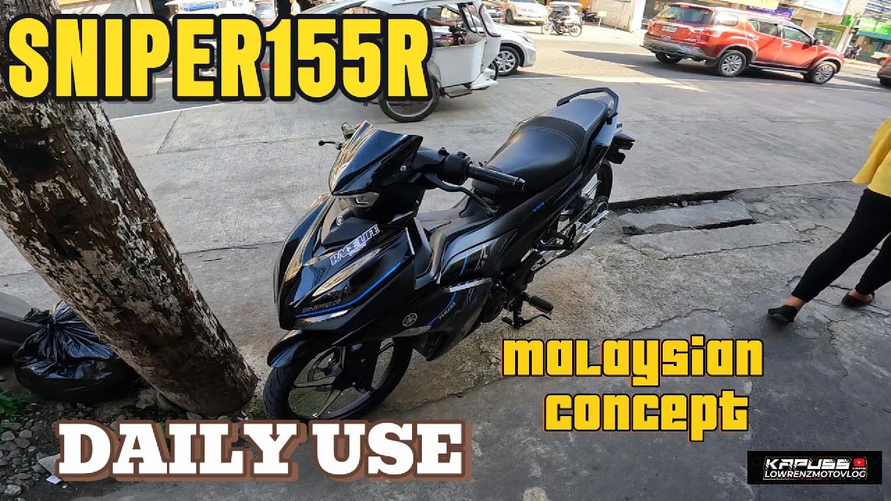sniper 155r daily use / malaysian concept
