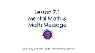 Lesson 7.1  Mental Math & Math Message