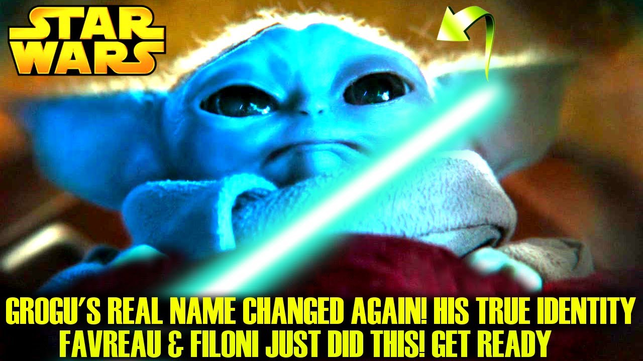 Grogu's Real Name Changed Again! Big Leak By Favreau & Filoni! Get Ready (Star  Wars Explained) 