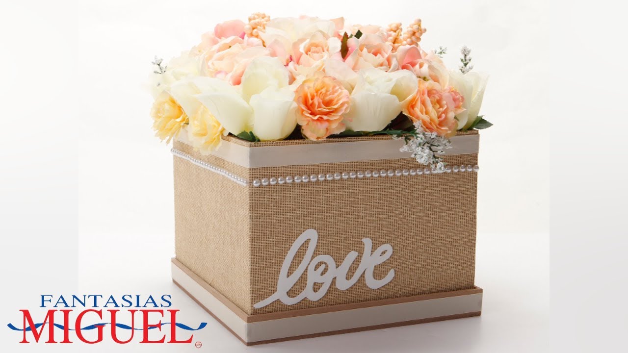 Caja Love Con Flores - YouTube