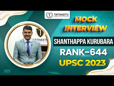 SHANTHAPPA KURUBARA | UPSC Topper Rank 644 | #upsctopper #upscaspirants #upscinterview #upscexam