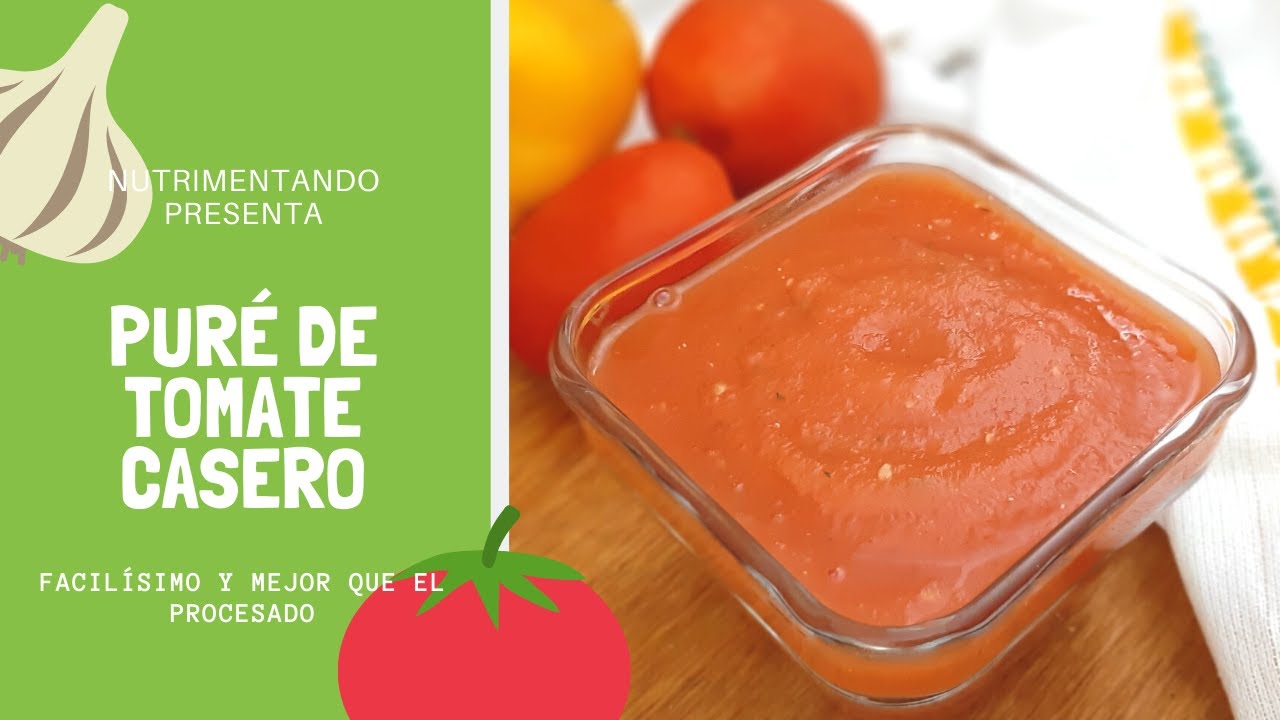 Cómo hacer puré de tomate casero - YouTube