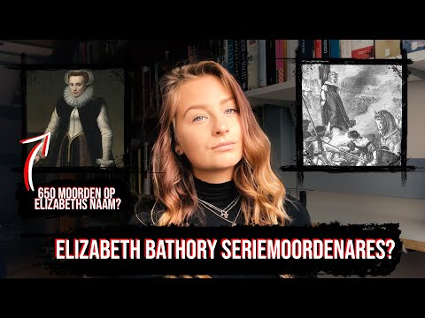 Video: Het Bloedige Entertainment Van Gravin Elizabeth Bathory - Alternatieve Mening