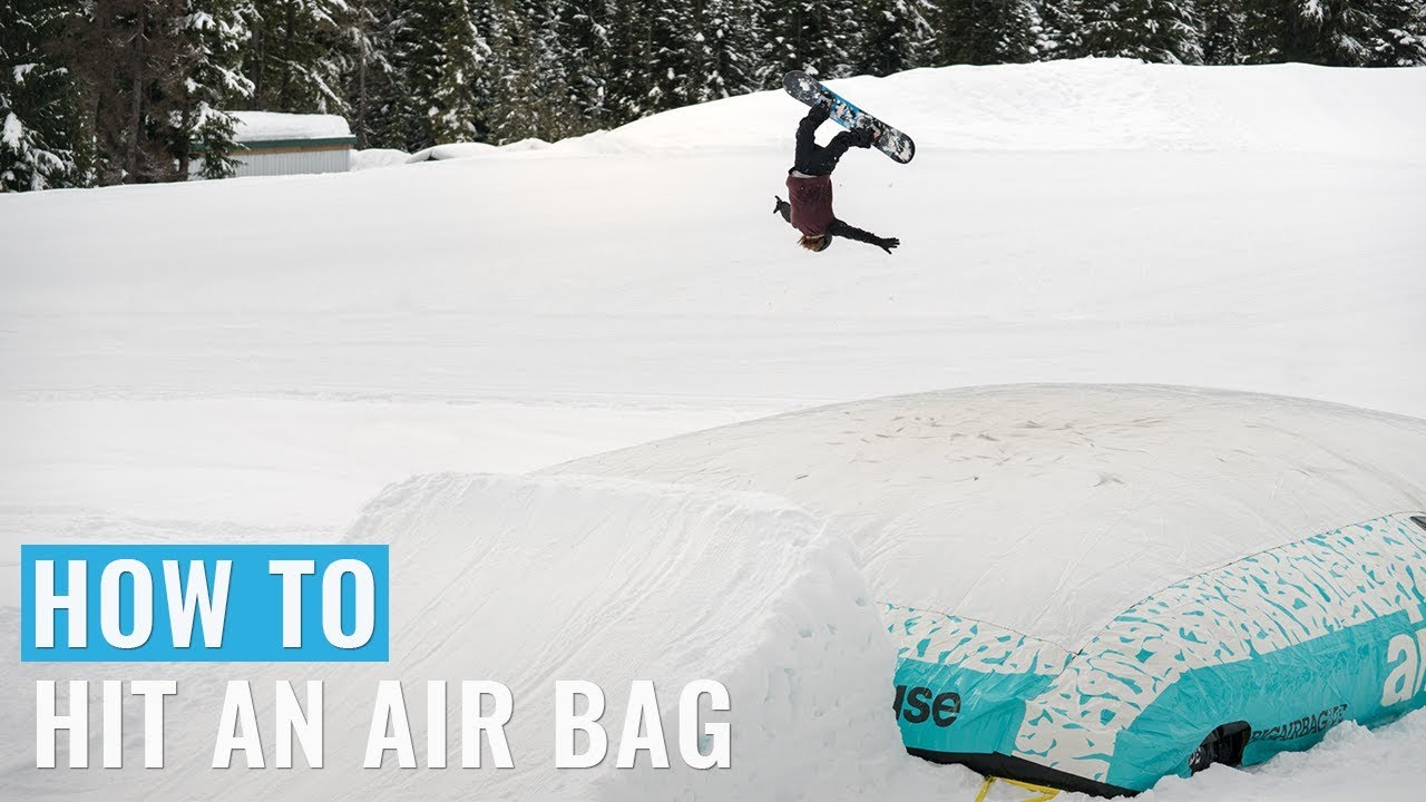 How To Hit An Air Bag On A Snowboard YouTube
