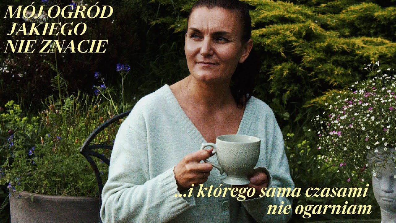 MÓJ OGRÓD JAKIEGO NIE ZNACIE...WSTĘP WOLNY, ALE UWAGA NA CHWASTY I INNE NIESPODZIANKI ;)