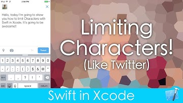 Limit Characters - Like Twitter! (Swift in Xcode)