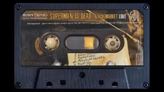 SUPERMAN IS DEAD - bangkit dan percaya