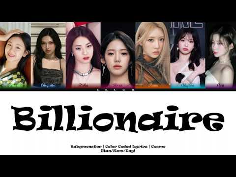 Billionaire | Babymonster | Color Coded Lyrics | Cosmo