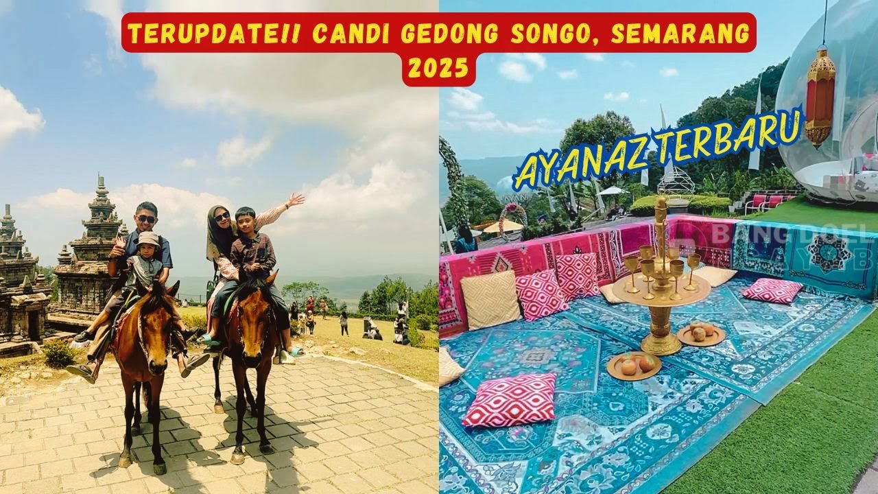 KONDISI TERBARU CANDI GEDONG SONGO 2024