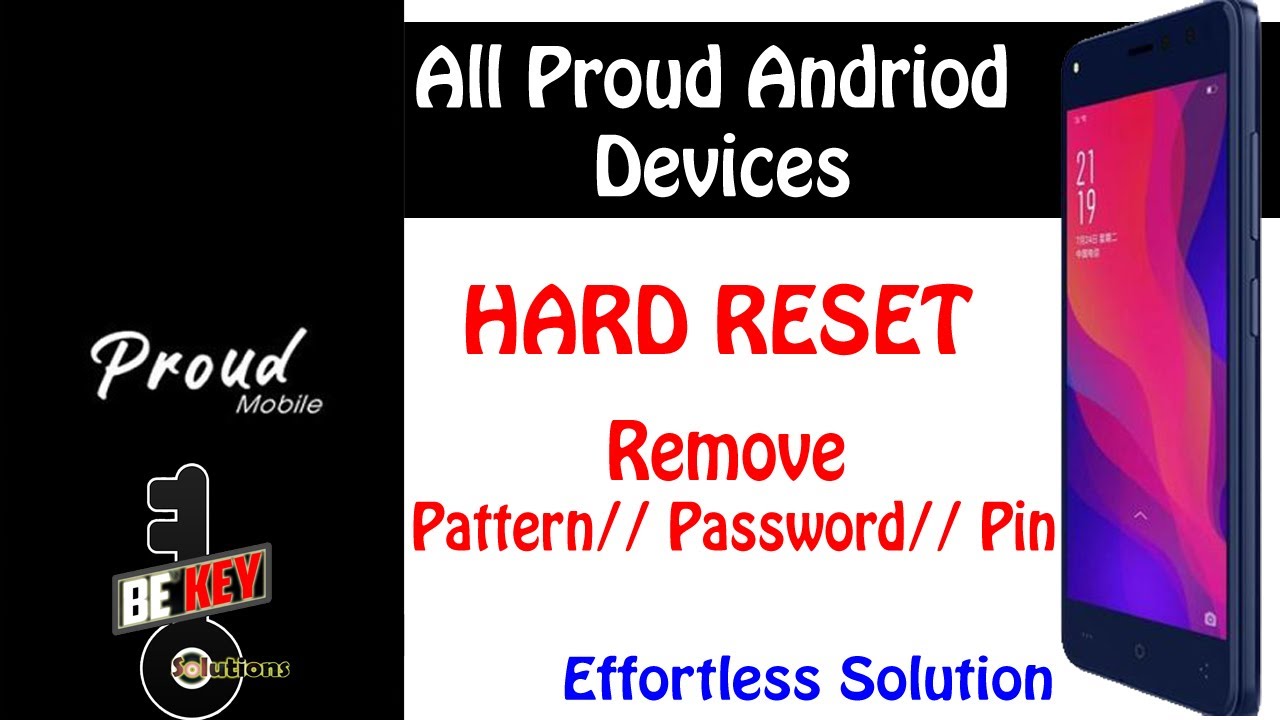 All Proud Android Devices Hard Reset Unlock Pattern Password Or All proud android devices hard reset unlock pattern password or