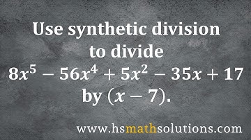 Polynomial Division Using Synthetic Division, with Remainder (Example)
