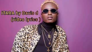 Itara By Davis D Video Lyrics