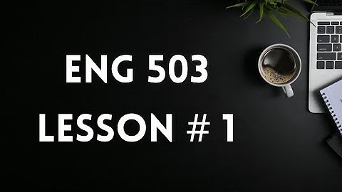 Eng 503 | Lesson # 1 | Introduction to English language Teaching