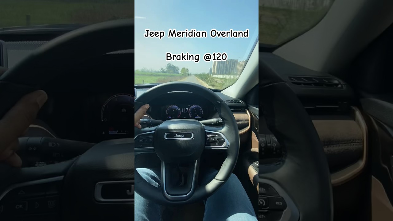 Jeep Meridian Braking test at 120  kmph