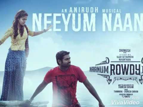 Naanum Rowdy Dhaan - Neeyum Naanum | Lyric Video | Neeti Mohan, Anirudh | Thamarai | Vignesh Shivan