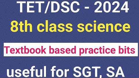 TET|DSC|8th science bits for TET|ts tet|ts dsc|ap tet|ap dsc science practice model paper #apdsc2024