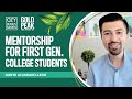 Trying Means Taking a Leap: Mentorship for First Generation College Students