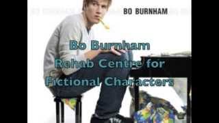 Video thumbnail of "Bo Burnham - Rehab Centre for Fictional Characters"