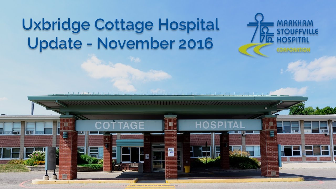 Uxbridge Cottage Hospital Update November 2016 YouTube