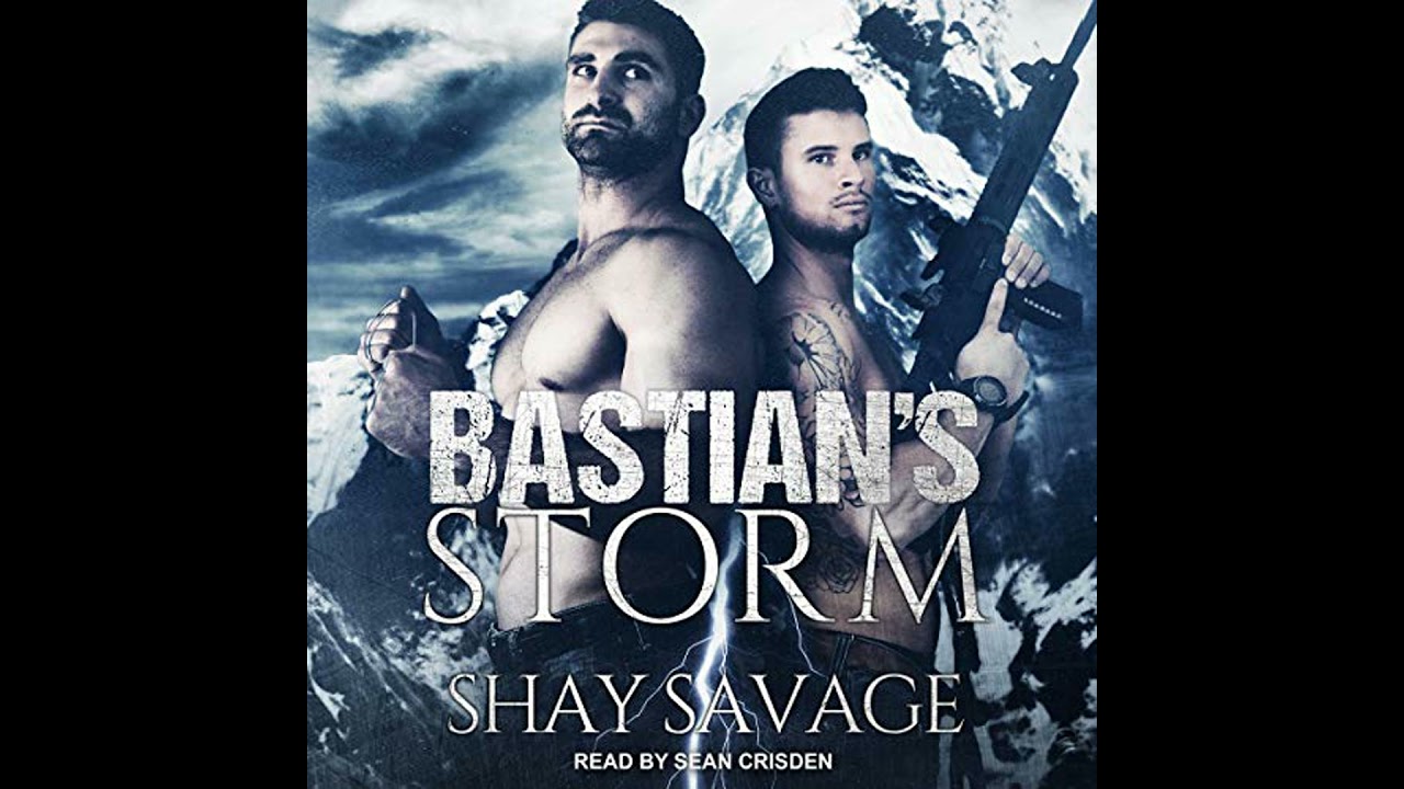 Bastian's Storm by Shay Savage | Full Audiobook