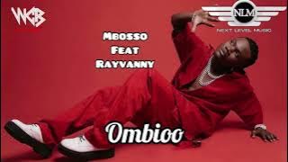 Mbosso ft Rayvanny -Ombio