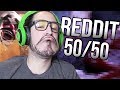 REDDIT 50/50 CHALLENGE RETURNS
