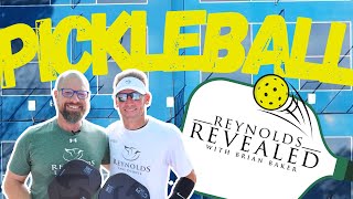Reynolds Revealed [S4 E1] - Pickleball