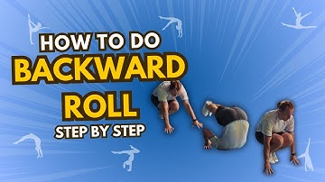 How to Do a Backward Roll | Step by Step Beginner Gymnastics Tutorial