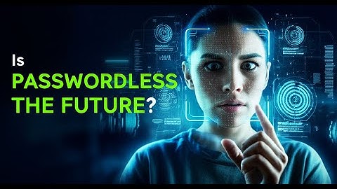 The Future of Digital Identity: Beyond the Password