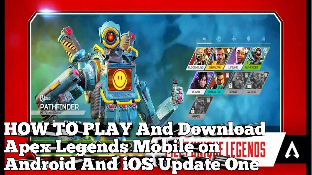 HOW TO PLAY And Download Apex Legends Mobile on Android And iOS Update One