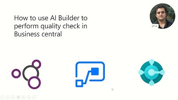 How to use AI builder to perform Quality check in Business Central