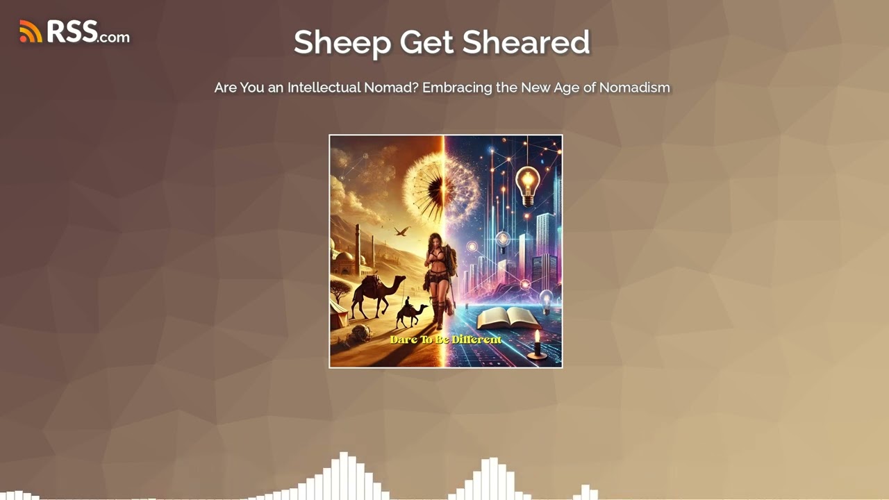 Are You an Intellectual Nomad? Embracing the New Age of Nomadism