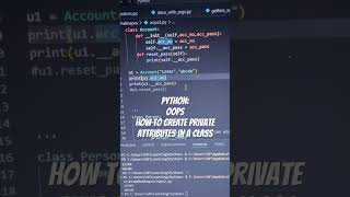Oops in Python | how to create private attributes in a class