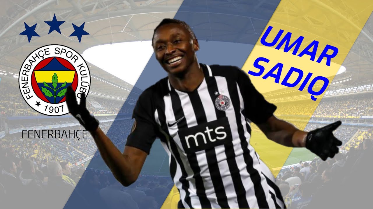 FENERBAHÇE UMAR SADIQ İLE İLGİLENİYOR !! (20 GOL - 2019/2020)
