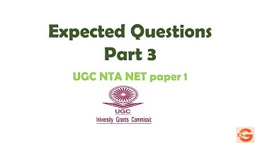 Expected Questions (part 3) | UGC NTA NET/SET paper 1 June 2020